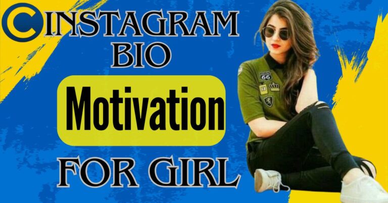 Instagram Bio For Girls Motivation