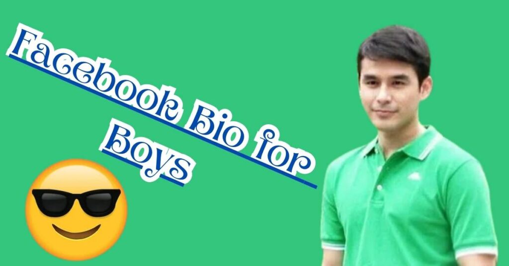 Facebook Bio for Boys