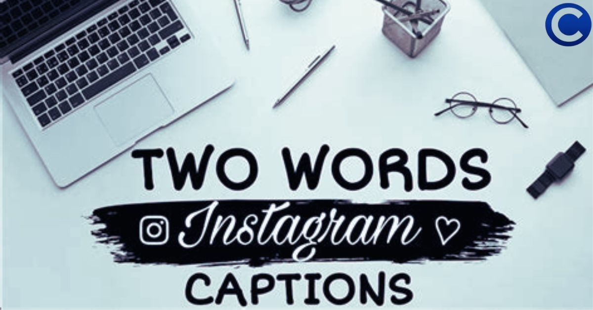 Two Word Captions for Instagram