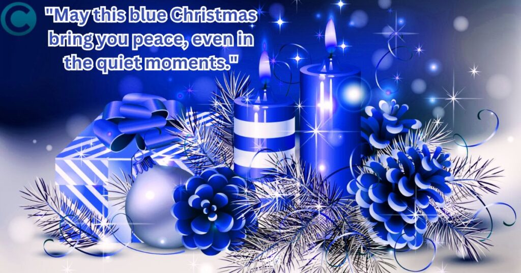 Blue Christmas Day Quotes