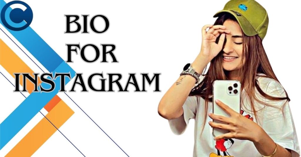 Cute Bio for Instagram Ideas 