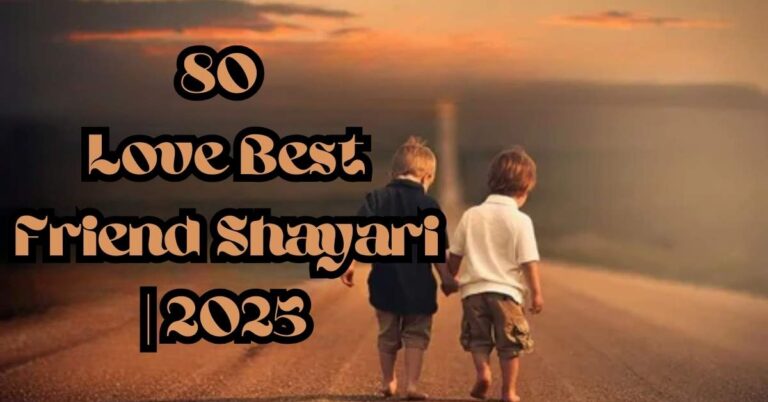 Love Best Friend Shayari