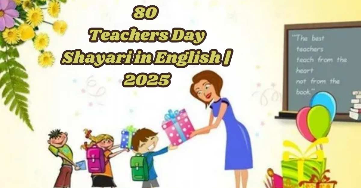 Teachers Day Shayari in English