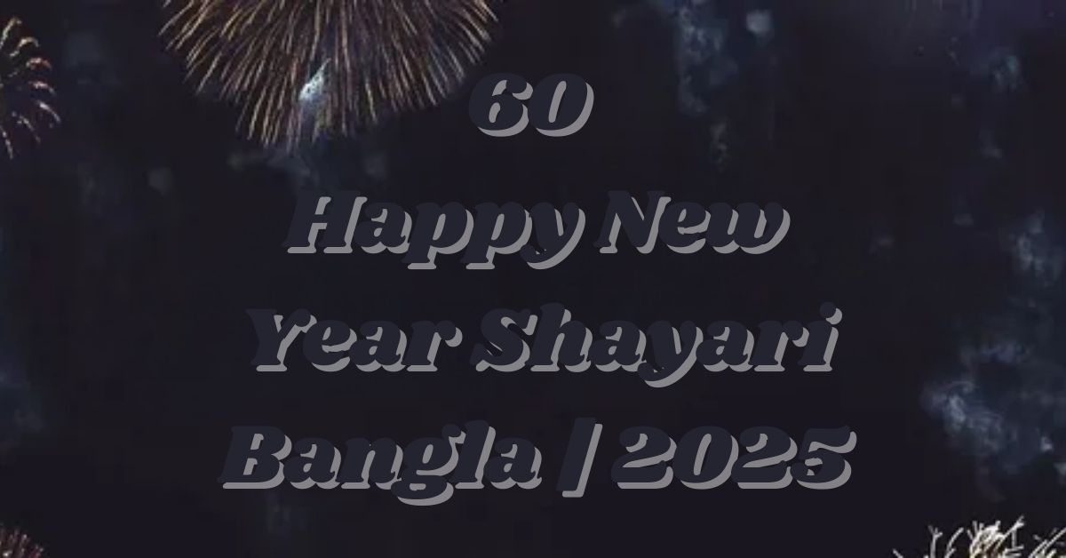 Happy New Year Shayari Bangla